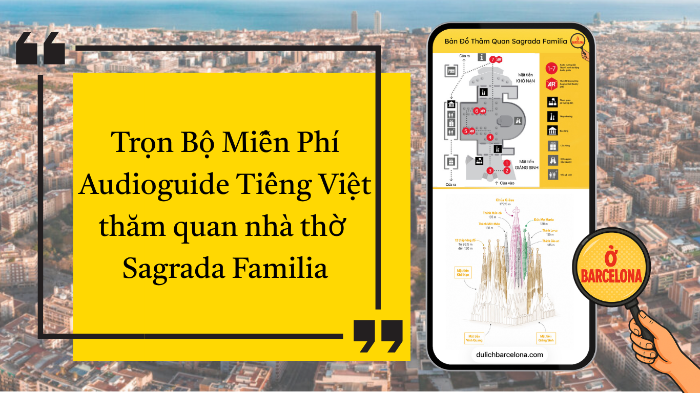 Audioguide sagrada familia in Vietnamese